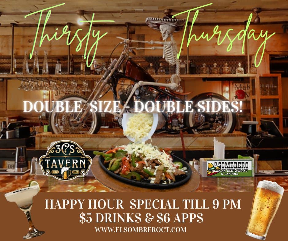 Thirsty Thursday at 3Cs Tavern — Double Size Double Sides, Happy Hour till 9 PM, $5 Drinks & $6 Apps